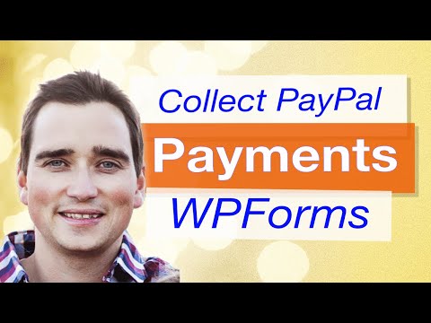 How to Create Online Payment Form - WPForms PayPal Addon