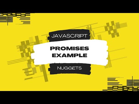 Javascript Nuggets -  Promises Example