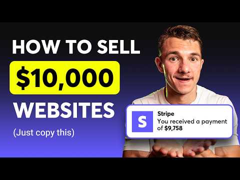 How to Sell High-Ticket Websites for $10,000+ (3 Simple Steps)