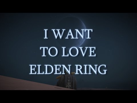 How I Learned to Love Elden Ring
