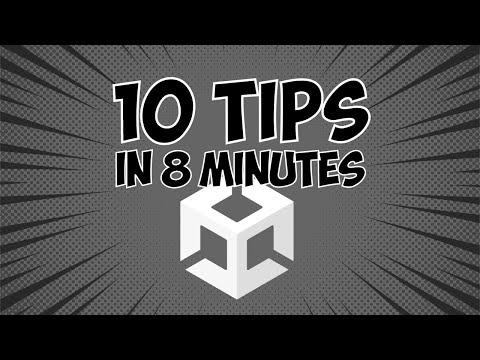 10 Unity Tips You (Probably) Didn't Know About