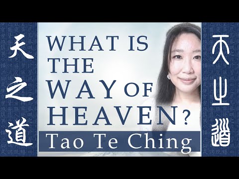 What is the Way of Heaven?