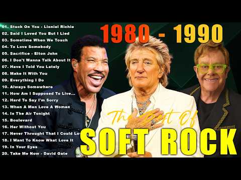 Soft Rock Songs 70s 80s 90s Full Album 🎁 Lionel Richie, Elton John, Eric Clapton, Bee Gees, Lobo