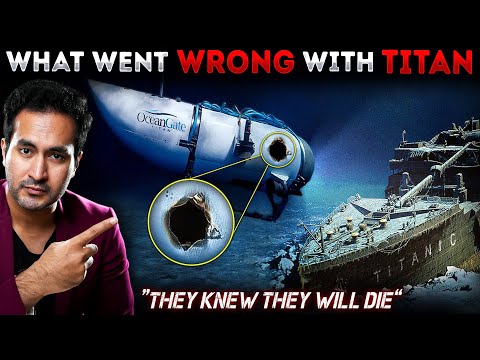 Real Reason Behind TITAN'S Wreakage Found | It Could've Been Easily Avoided