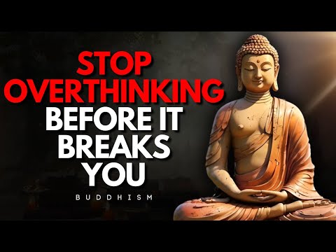 When You Finally Stop Overthinking, Life Starts Working for You | Buddhism Wisdom