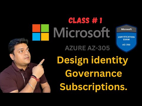 #Class1 ! Design identity and governance ! Azure Subscription , Tenant , Management Groups etc.