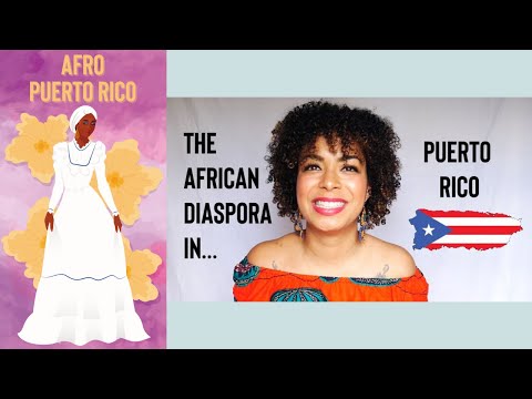 AFRO PUERTO RICO: The African Diaspora in Puerto Rico