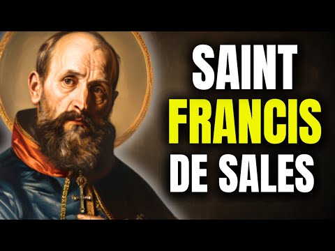 The Story of Saint Francis de Sales
