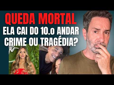 KATIANE DESPENCA DO DÉCIMO ANDAR - ELA CAIU OU O MARIDO A JOGOU? FEMINICÍDIO OU TRAGÉDIA? - PARTE 1