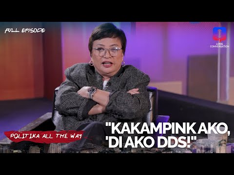 Guanzon: 'Di ako DDS, kaya lang love nila ako! (Full Episode) | Politika All The Way