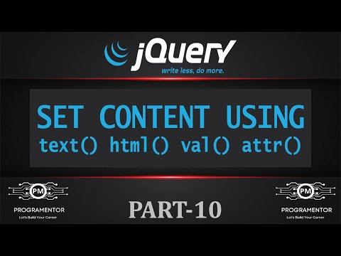 10 | Set Content Using text() html() val() attr() methods In jQuery | jQuery Tutorial (Hindi/Urdu)