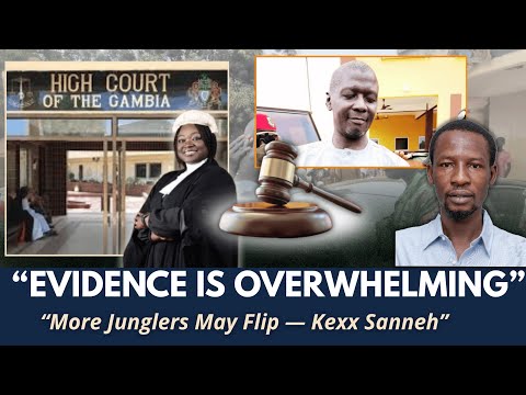 Kexx Sanneh: Judge is Highly Experienced..Evidence Overwhelming..Other Junglers May Become Witnesses