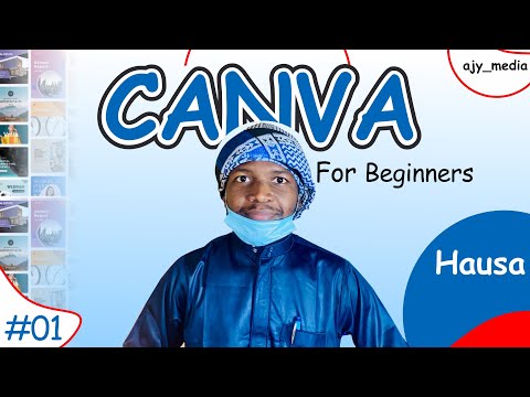 Yadda Ake Amfani da Canva domin koyan Graphics, Canva Graphic Design: Essential Tips Part 01