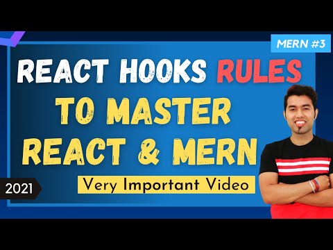 🔴 #3: React Hooks Rules You Must Follow to Master React & MERN in 2021