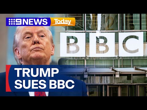 Donald Trump sues BBC for billions over defamatory claims | 9 News Australia