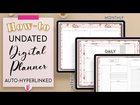 How to make an Undated Digital Planner - Fully Linked
