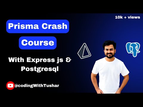 Crash Course on Prisma ORM with Express JS , Postgres and Build a REST API's