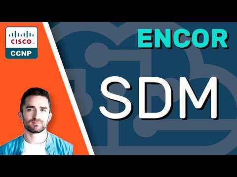 CCNP ENCOR // Switching Database Manager (SDM) // ENCOR 350-401 Complete Course