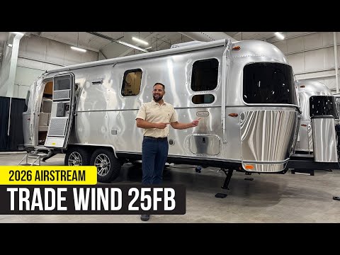 2026 Airstream Tradewind 25FB | Full Walkthrough + Exciting New Features