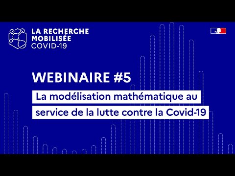 🧪 La modélisation mathématique au service de la lutte contre la Covid-19 - Webinaire #5