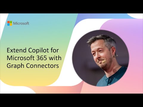 Extend Copilot for Microsoft 365 with Graph connectors