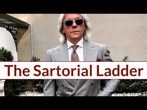 Moving up the Sartorial Ladder step by step