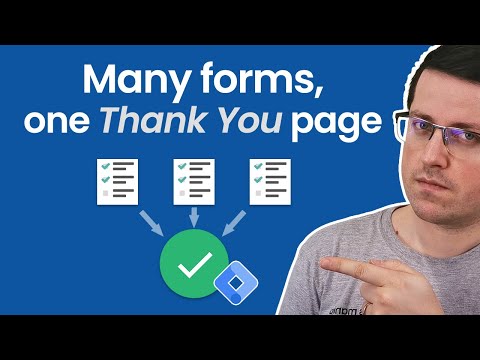 Track many forms with one Thank You page (with Google Tag Manager)