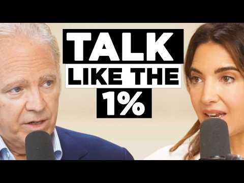Communication Coach to Billionaires: “How to Speak Like the 1%” – Get Anything You Want