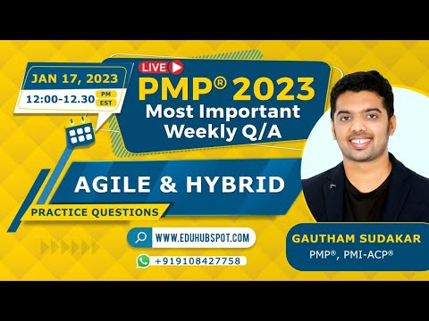 Agile and Hybrid PMP questions – Live Q&A (Jan 17 -2023 with EDUHUBSPOT)