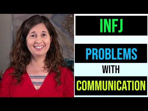 The INFJ’s Biggest Problem with Communication