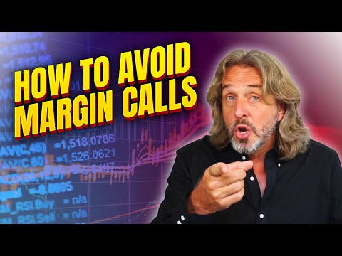 Trading With Margin - How to Avoid Margin Calls