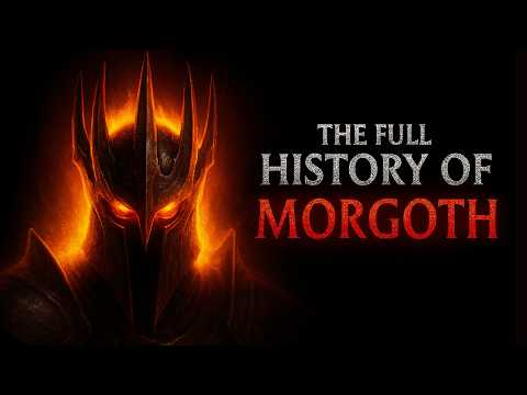 Full History of Morgoth (Melkor)