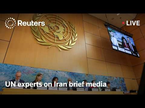 LIVE: UN experts on Iran brief media