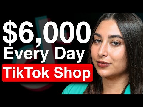 TikTok Shop Millionaire: How I Make $6,000 Everyday On TikTok Shop