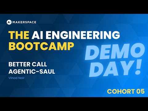 Better Call Agentic-Saul - The AI Engineering Bootcamp Cohort 5 Demo Day #demoday #learnai