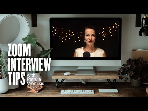 Zoom Interview Tips & Role Play w/ Petrula Vrontikis