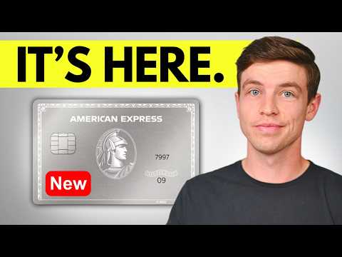 The NEW Amex Platinum Card - HUGE Update