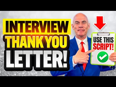 'THANK YOU' EMAIL and LETTER FOR JOB INTERVIEWS!