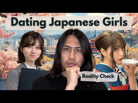 The Reality of Dating a Japanese Girl （Explained by a Japanese）
