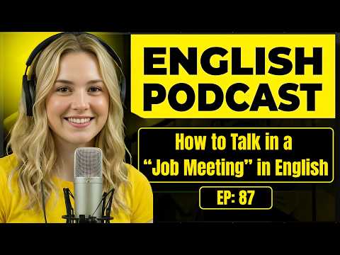 100 Essential Phrases & How to Talk in a Job Meeting in English | English Conversation Practice