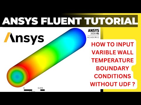 ANSYS Fluent Tutorial | Variable Wall Temperature Setup in ANSYS Fluent Without UDF | ANSYS Tutorial
