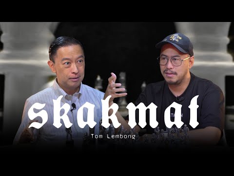 SKAKMAT TOM LEMBONG