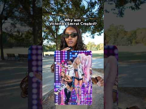 The REAL reason why Victoria’s Secret was Created