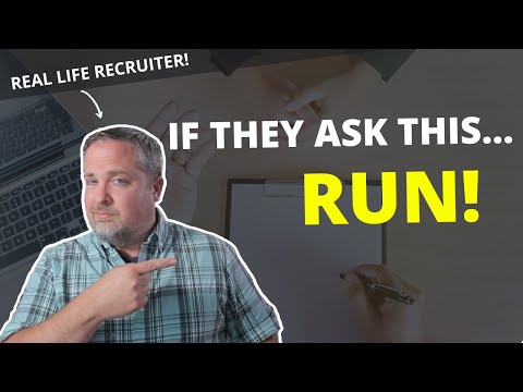 If Your Job Interviewer Asks You THIS, BEWARE!