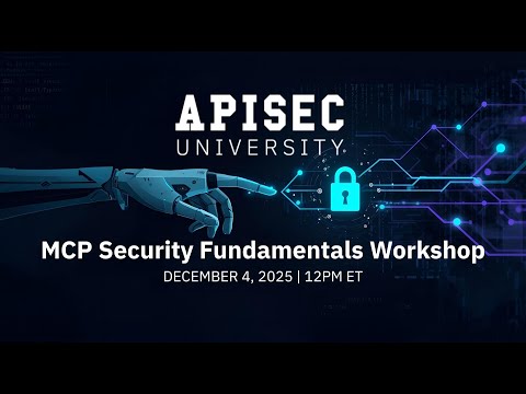 MCP Security Fundamentals Workshop 12 2025