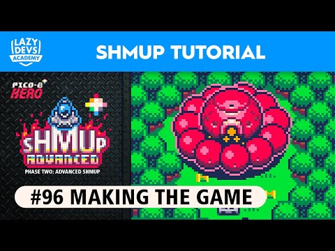 Making an Advanced Shmup #96 - Making the Game - Pico-8 Hero