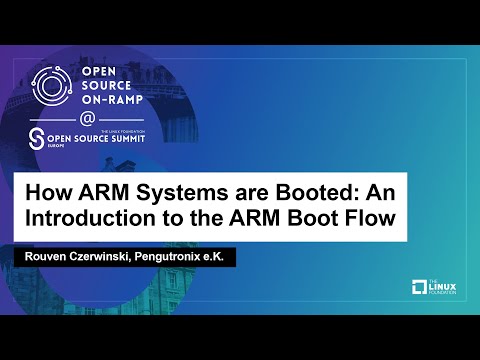 How ARM Systems are Booted: An Introduction to the ARM Boot Flow - Rouven Czerwinski