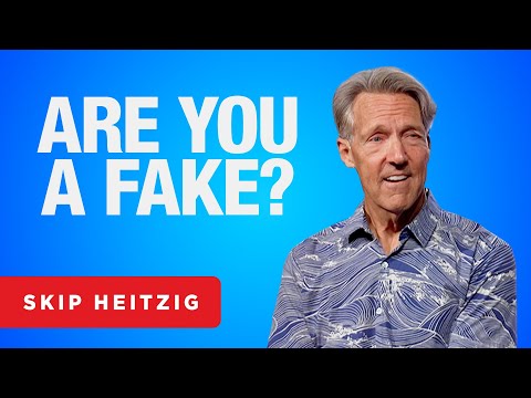 When Faith is Fake - James 2:14-20 | Skip Heitzig