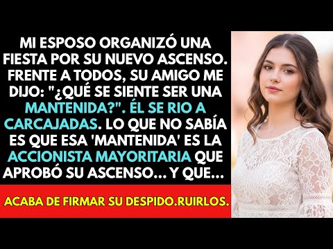 Mi Esposo Se Rio Con Sus Colegas Cuando Me Llamaron 'Mantenida'. No Tenía Idea De Que Yo Soy La...