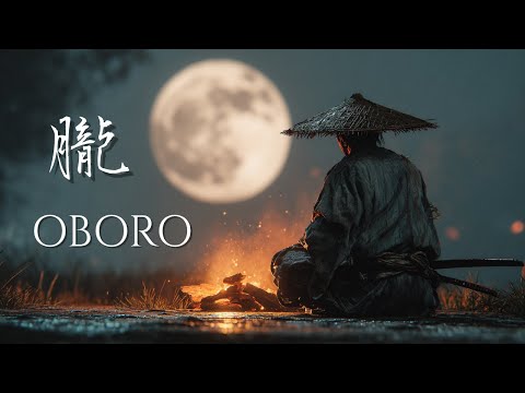 OBORO – Japanese Ambient Music of Moonlight and Flame (朧)